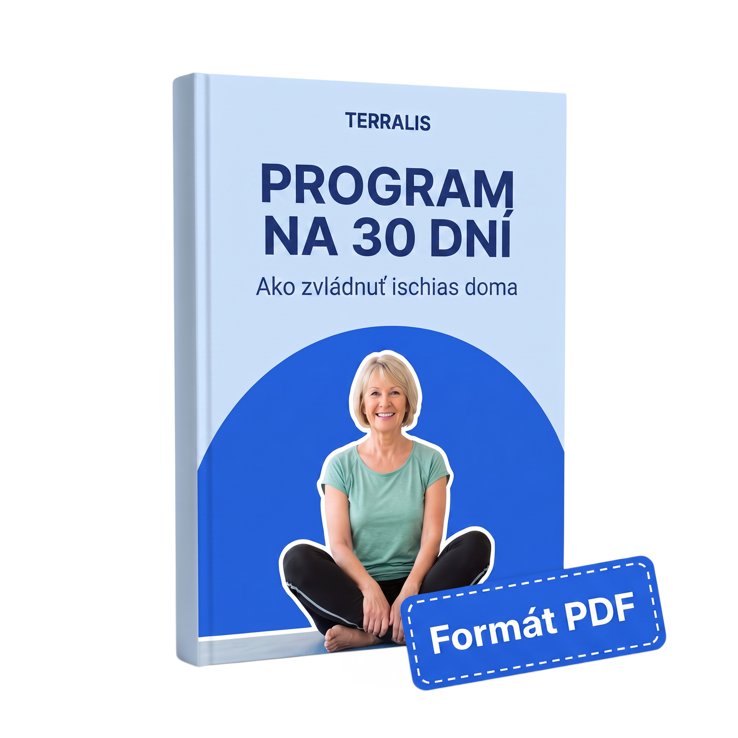 Program na 30 dní na úľavu od ischiasu