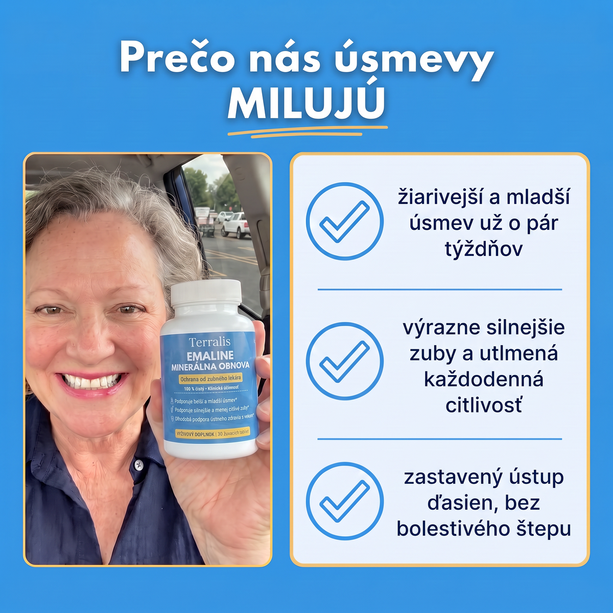 Prečo úsmevy milujú Emaline