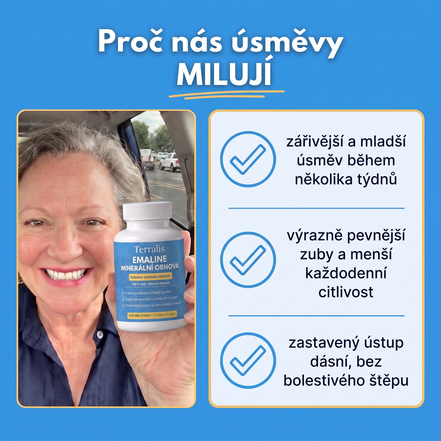 Proč úsměvy milují Emaline